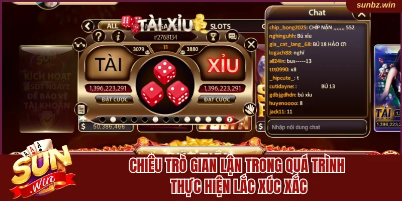 Chiêu trò gian lận khi lắc xúc xắc