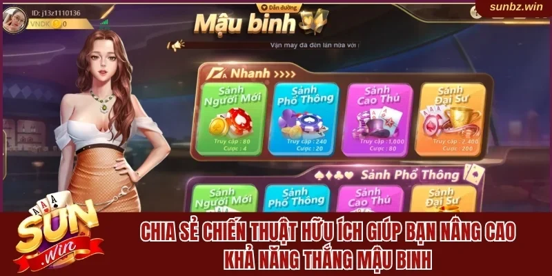 Những tips hay giúp chơi thắng Binh Xập Xám
